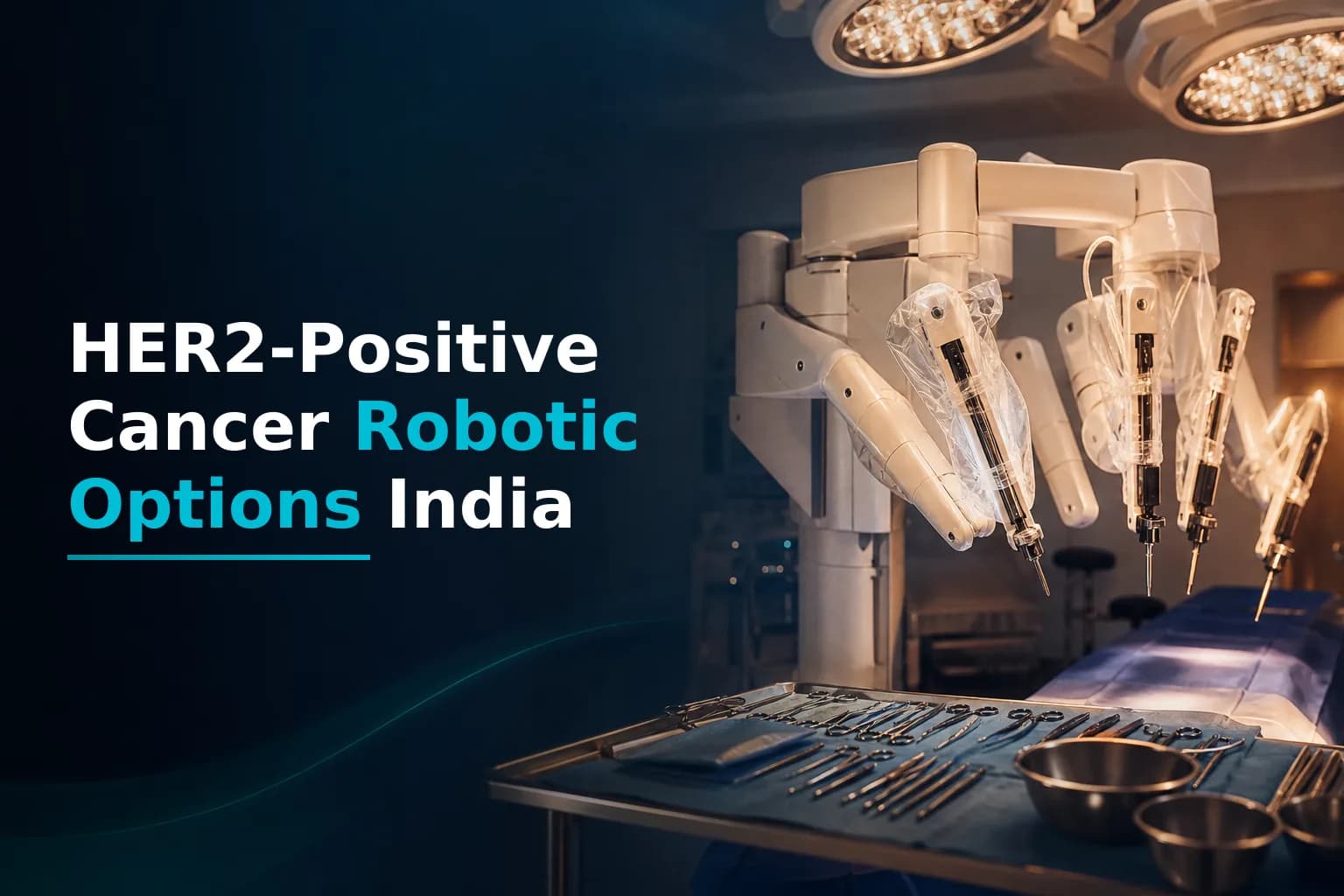 HER2-Positive Breast Cancer and Robotic Surgery in India